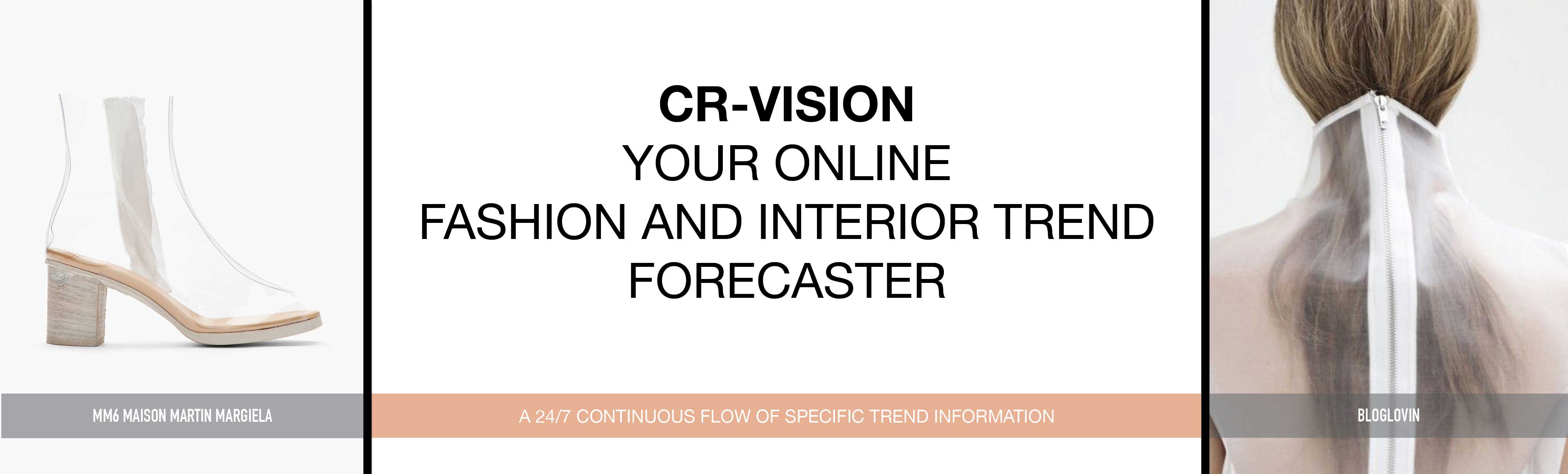 CR-Vision - Your online fashion interior trend forecaster